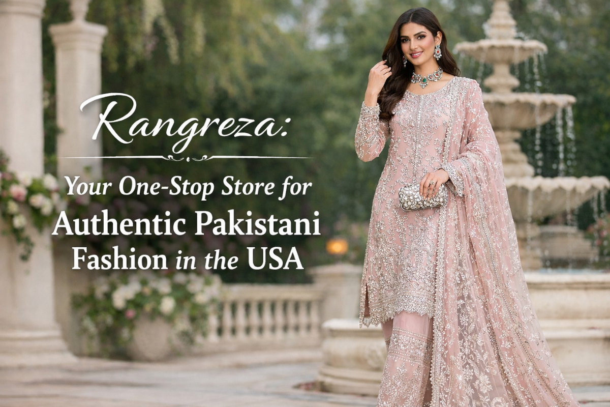 Rangreza: Authentic Pakistani Fashion & Clothing in the USA