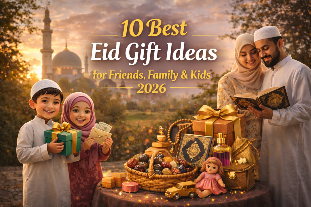  Eid Gift Ideas