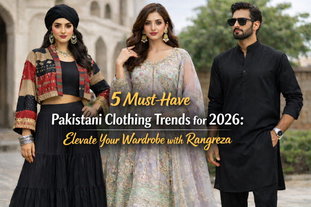 Pakistani Clothing Trends for 2026
