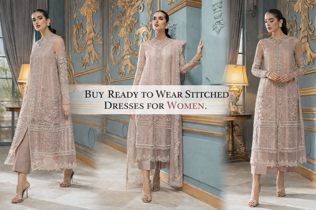 Buy Ready to Wear Stitched Dresses for Women.